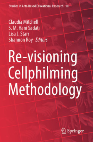 Book Re-visioning Cellphilming Methodology S. M. Hani Sadati