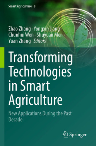 Kniha Transforming Technologies in Smart Agriculture Yongxin Jiang