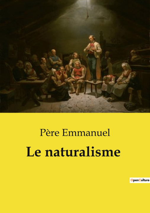 Kniha Le naturalisme Emmanuel