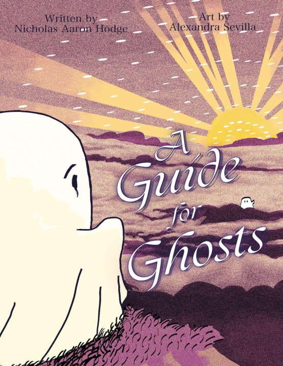 Kniha A Guide for Ghosts Nicholas Aaron Hodge
