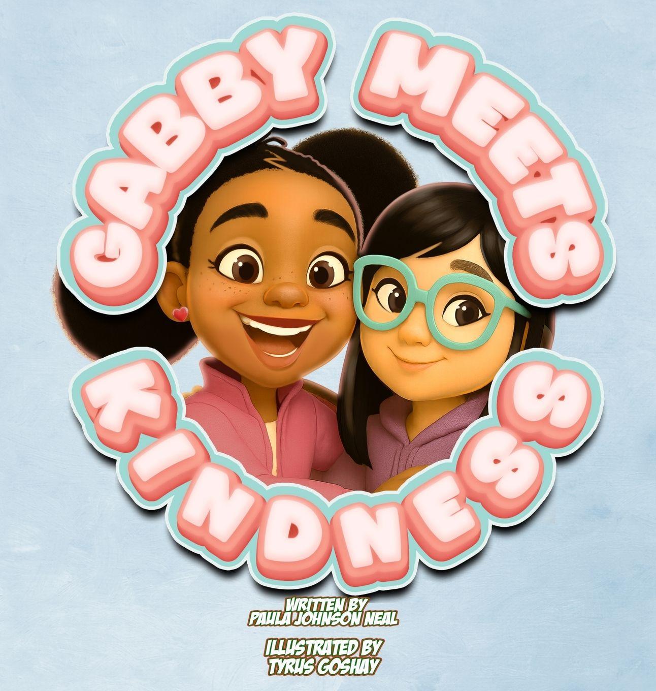 Kniha Gabby Meets Kindness Tyrus Goshay