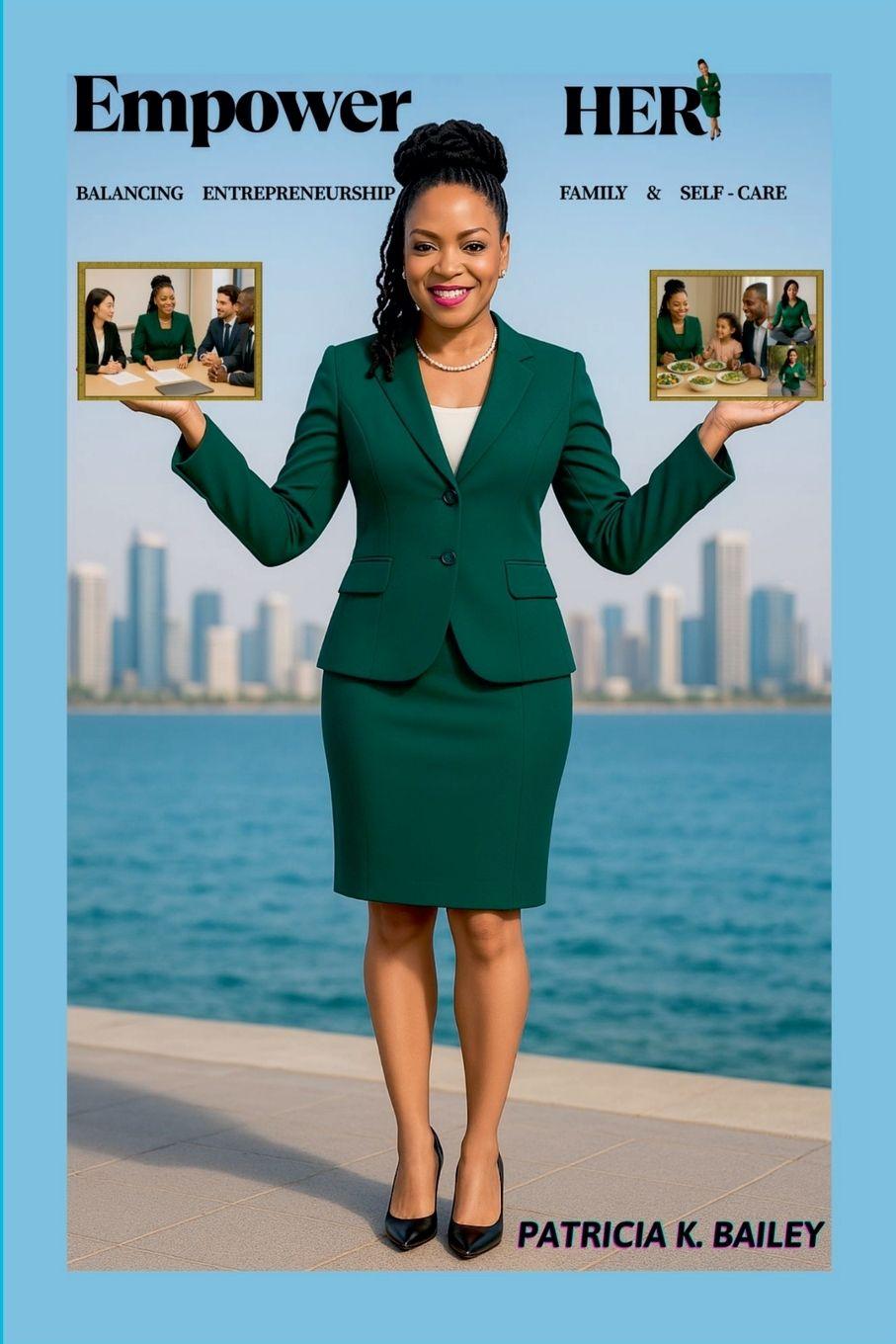 Knjiga Empower Her Patricia K. Bailey