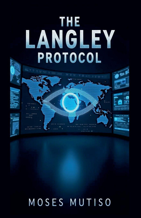 Kniha The Langley Protocol MOSES MUTISO