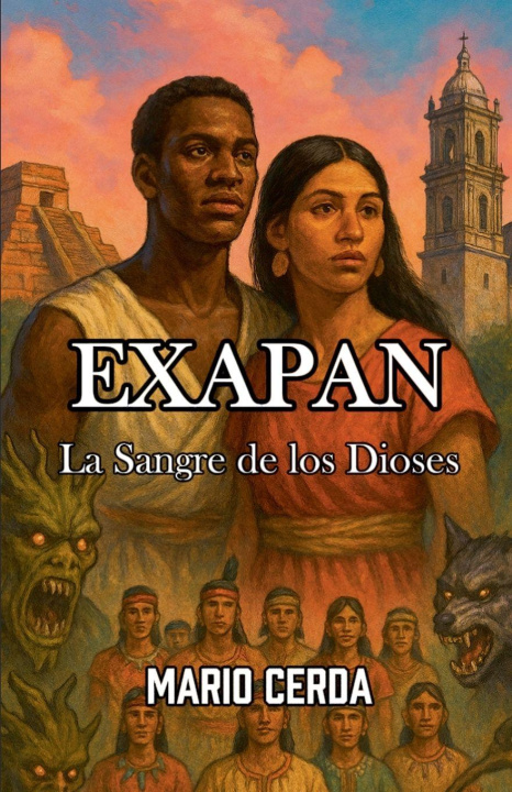 Libro Vol. IV La sangre de los dioses, Exapan Mario Cerda