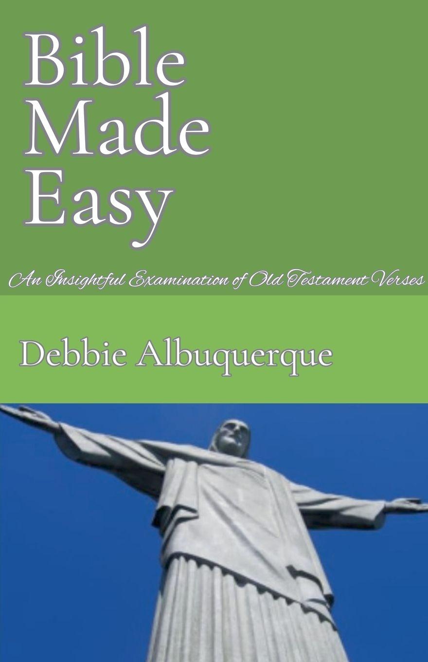 Kniha Bible Made Easy Debbie Albuquerque