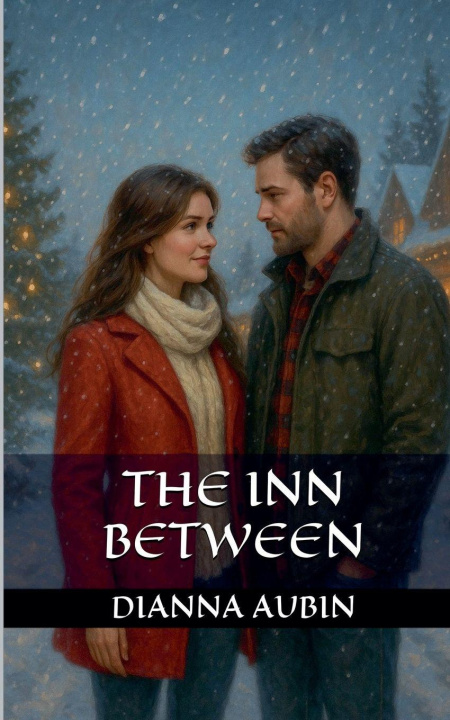 Kniha The Inn Between Dianna Aubin