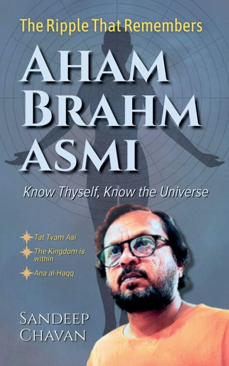 Kniha Aham Brahmasmi Sandeep Chavan