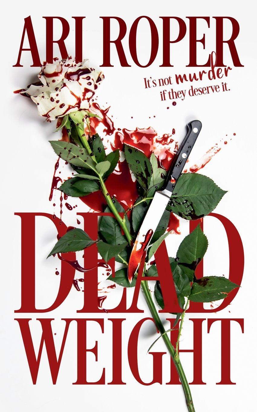 Libro Dead Weight Ari Roper