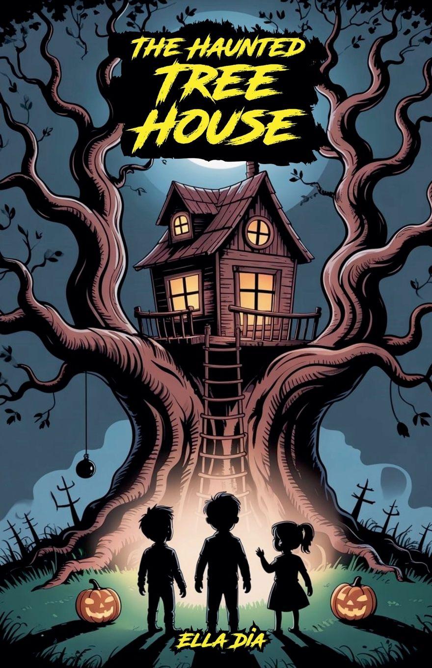 Kniha The Haunted Tree House Ella Dia