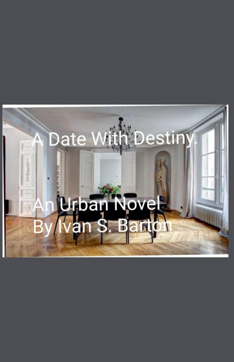 Kniha A Date With Destiny. Ivan S. Barton