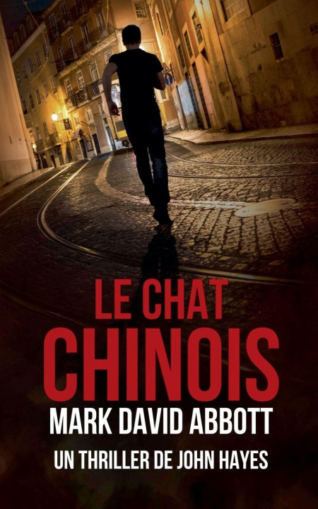 Kniha Le Chat Chinois Mark David Abbott
