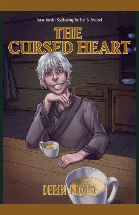 Kniha The Cursed Heart Derin Edala