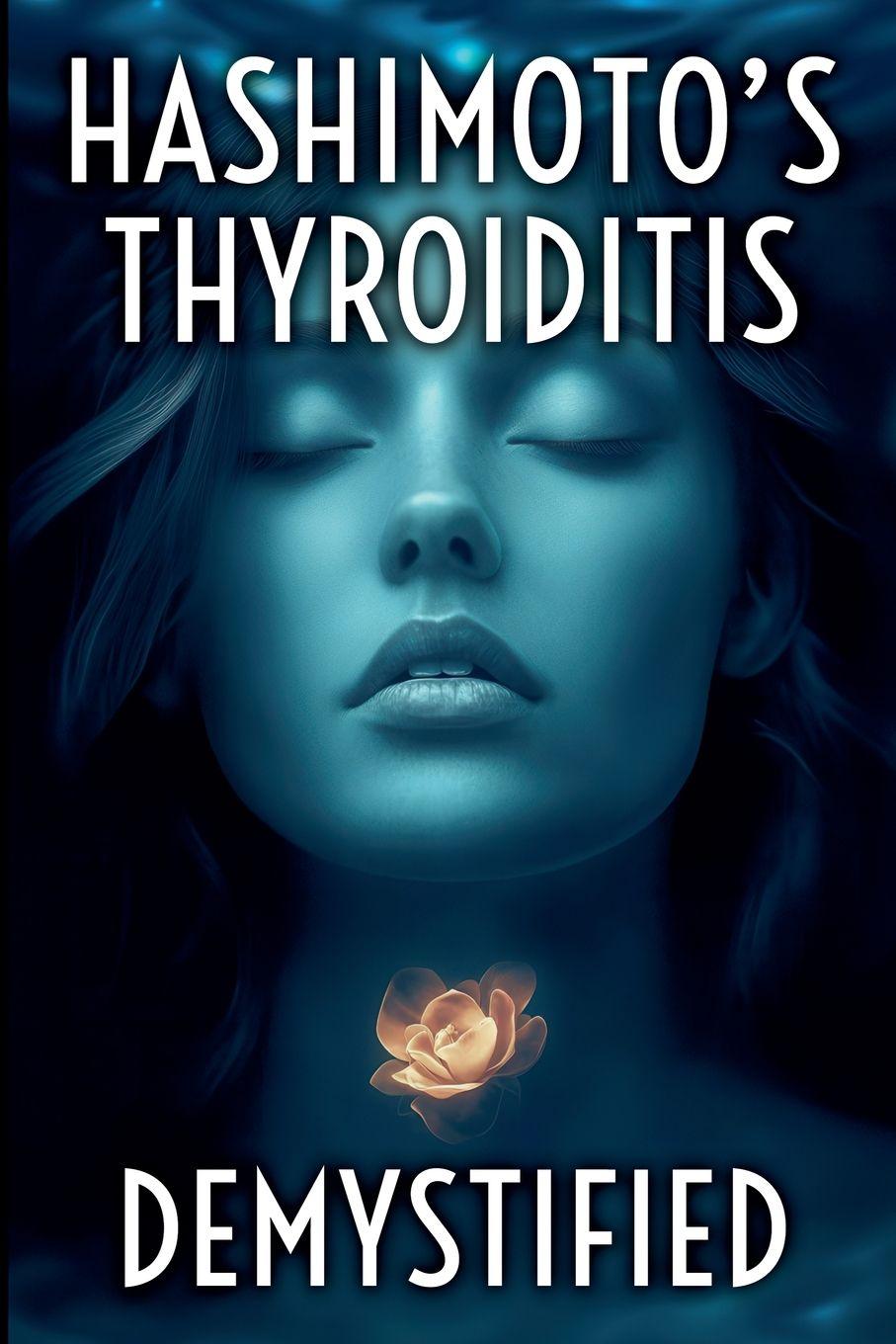 Kniha Hashimoto's Thyroiditis Demystified Marcus Whitaker
