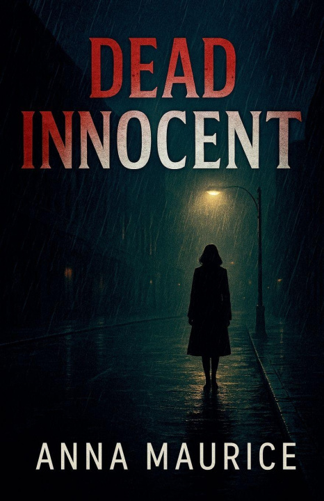 Carte Dead Innocent Anna Maurice