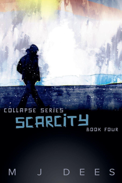 Kniha Scarcity M J Dees