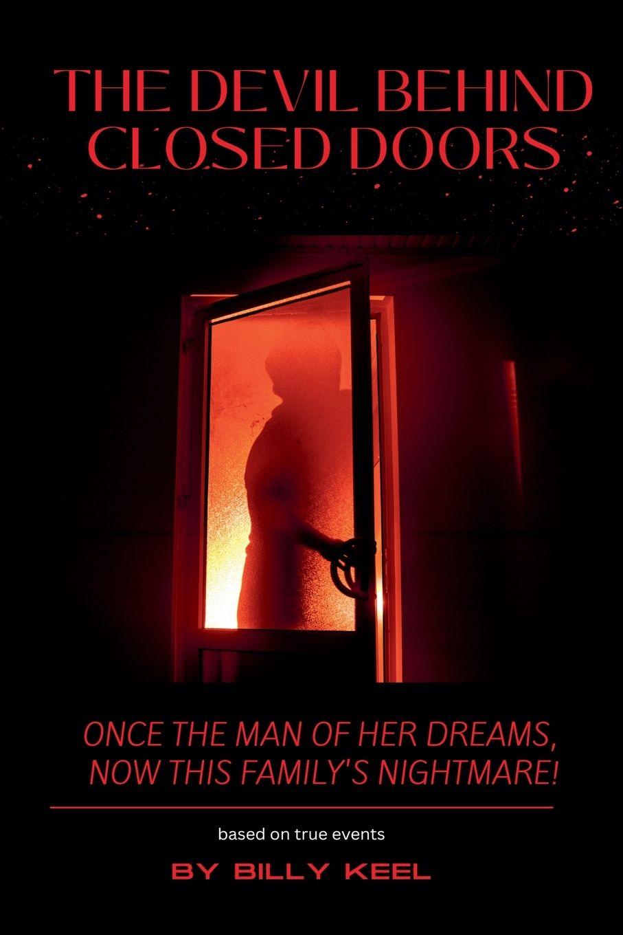 Knjiga The Devil Behind Closed Doors Billy Keel