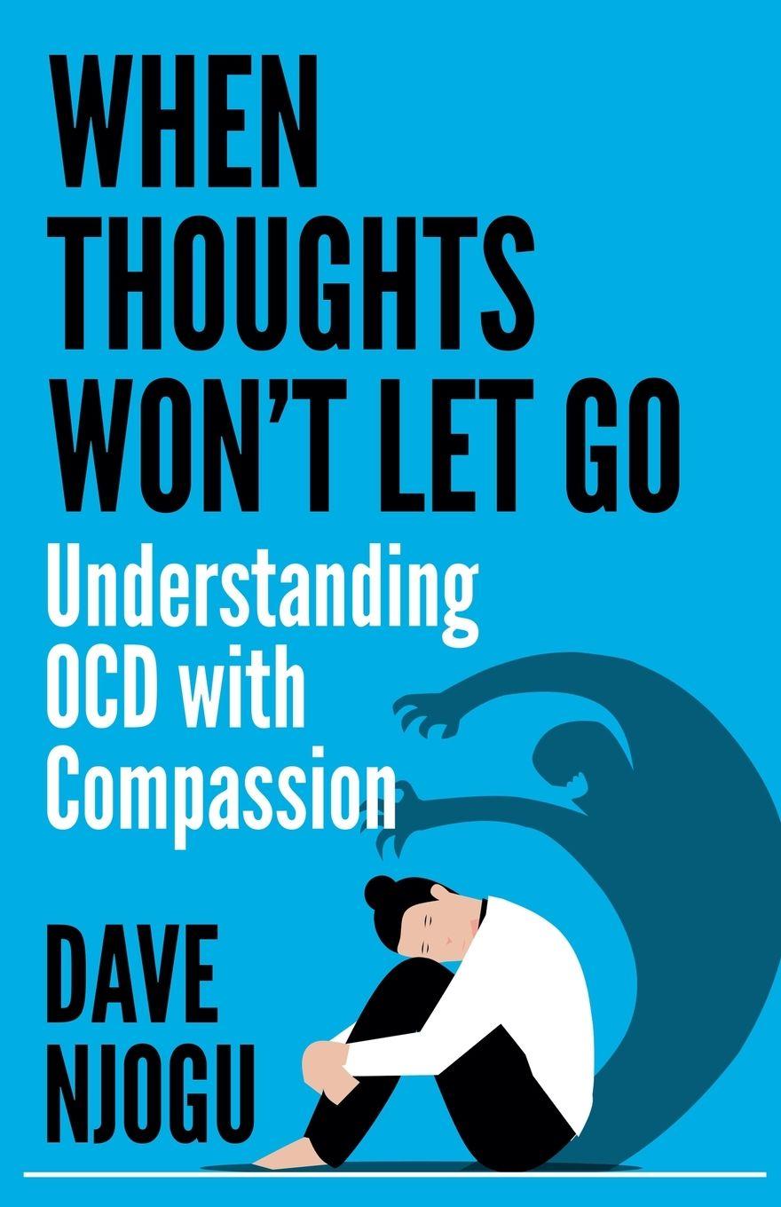 Knjiga When Thoughts Won't Let Go Dave Njogu