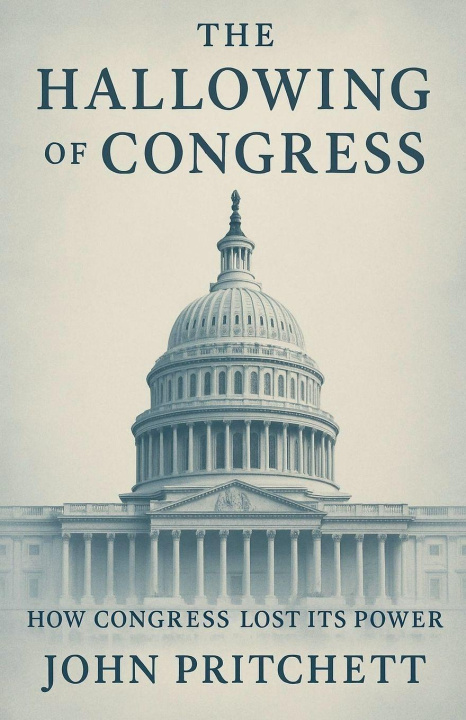 Knjiga The Hallowing of Congress John Pritchett
