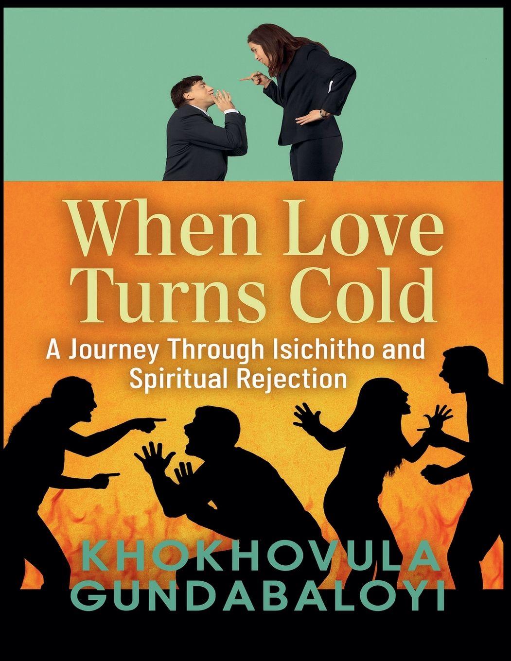 Kniha When Love Turns Cold Khokhovula Gundabaloyi
