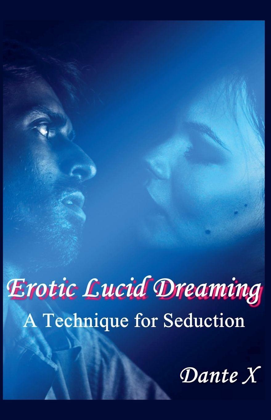 Książka Erotic Lucid Dreaming Dante X