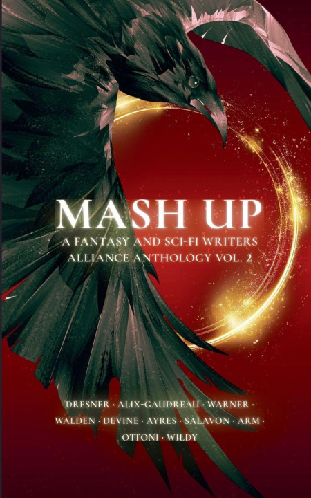 Kniha Mash Up The Fantasy & Sci-Fi Writers Alliance