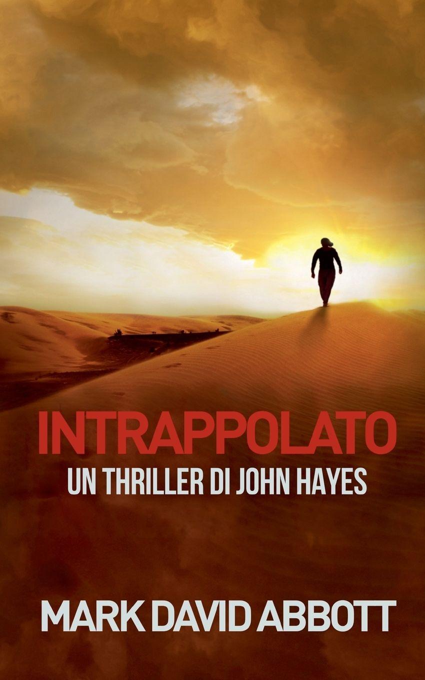 Kniha Intrappolato Mark David Abbott
