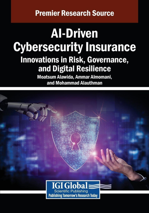 Kniha AI-Driven Cybersecurity Insurance Ammar Almomani