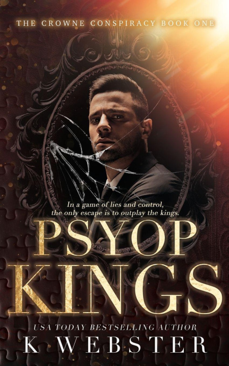 Kniha Psyop Kings K Webster