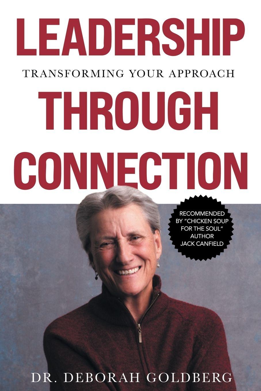 Kniha Leadership Through Connection Dr. Deborah Goldberg