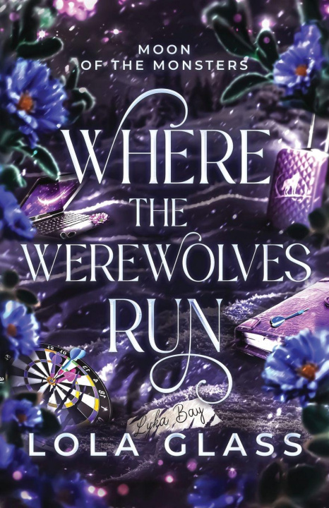Kniha Where the Werewolves Run Lola Glass