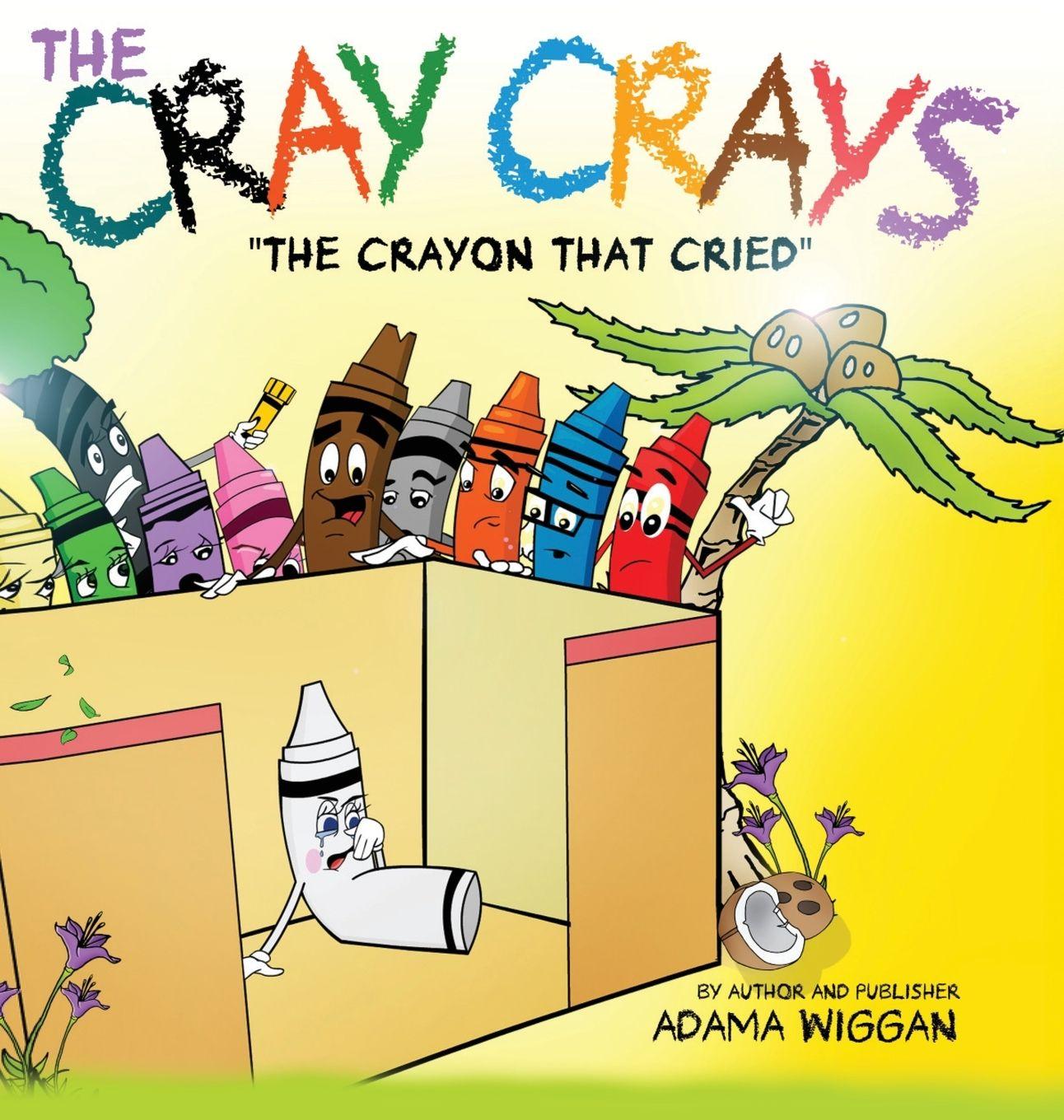 Kniha The Crayon That Cried Adama Wiggan