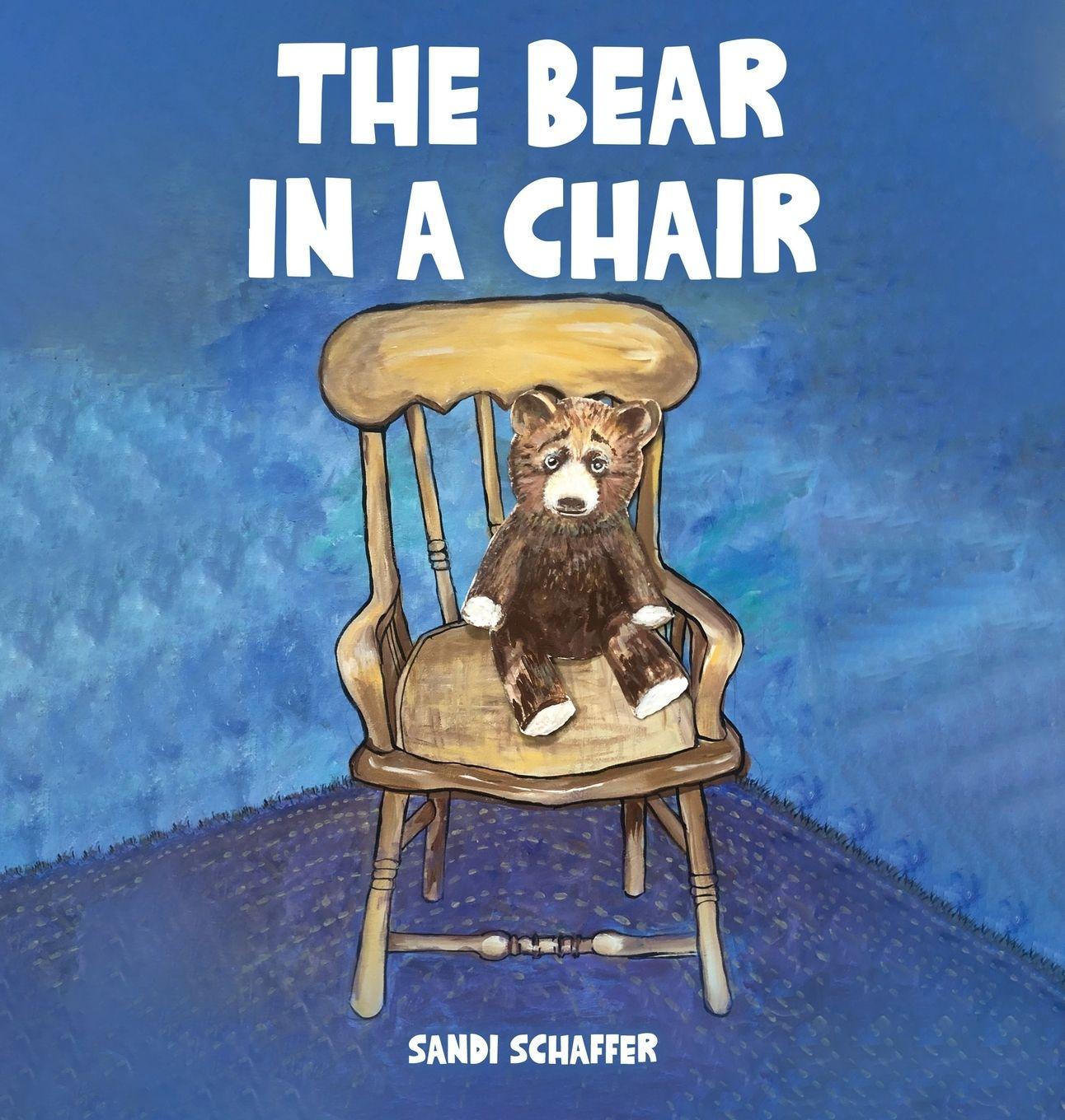 Libro The Bear in a Chair Sandi Schaffer