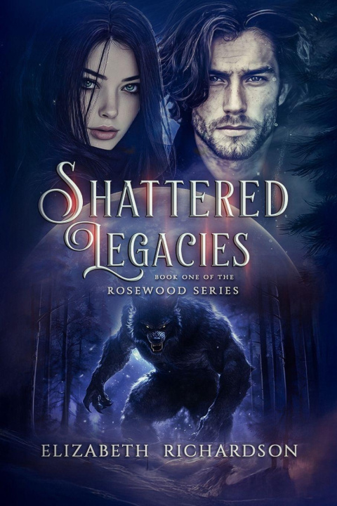 Kniha Shattered Legacies Elizabeth Richardson