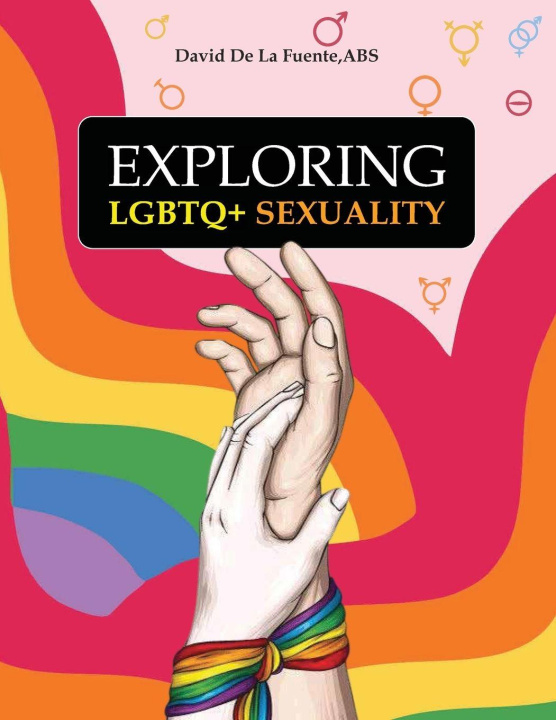 Boek Exploring LGBTQ+ Sexuality David De La Fuente ABS