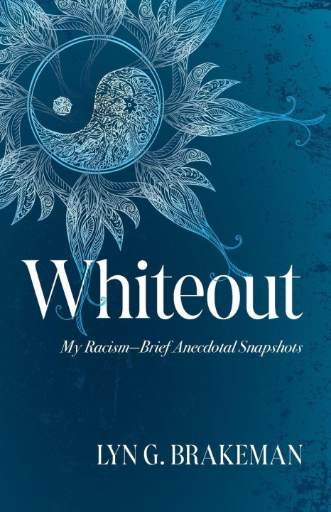 Kniha Whiteout Lyn Brakeman