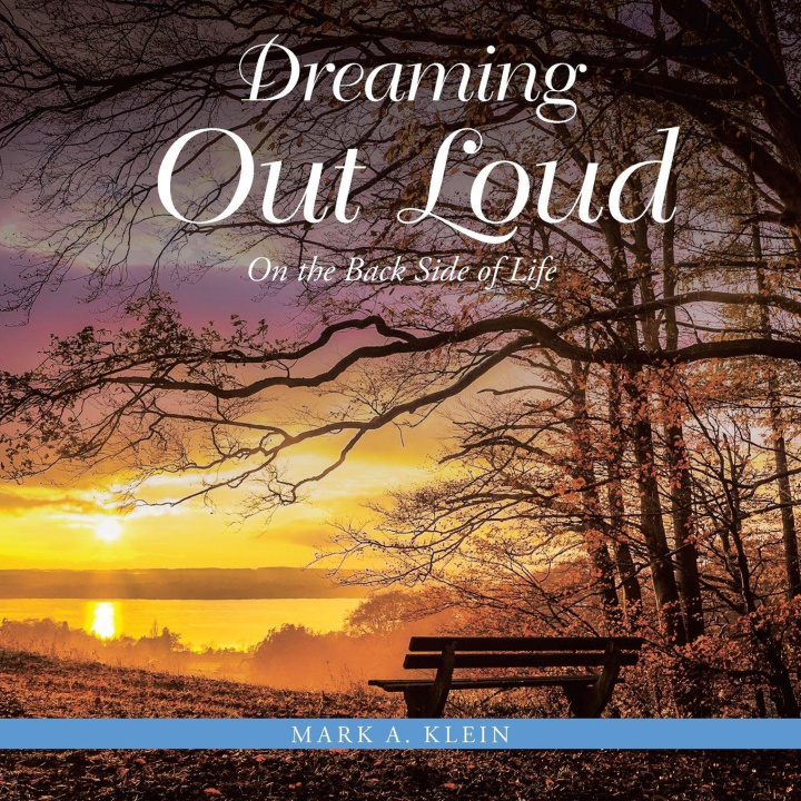 Kniha Dreaming Out Loud Mark A. Klein