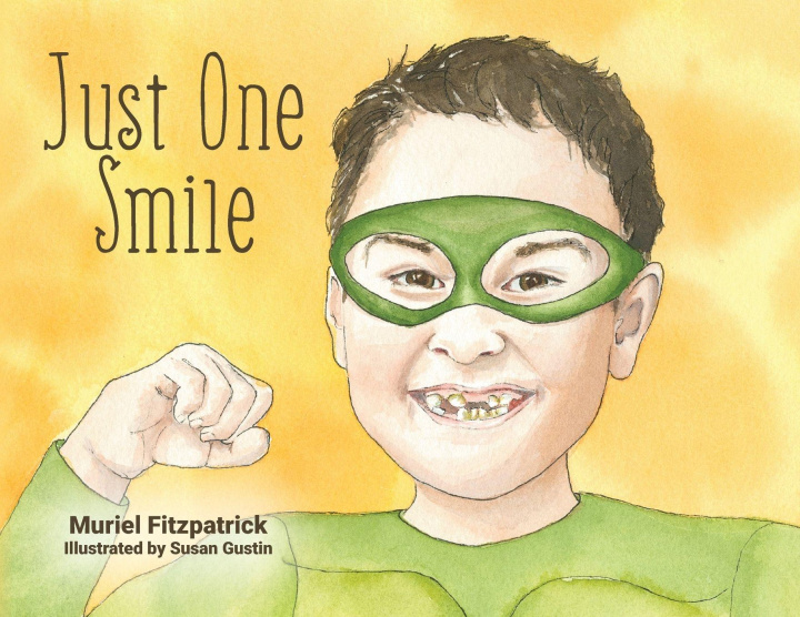 Kniha Just One Smile Susan Gustin