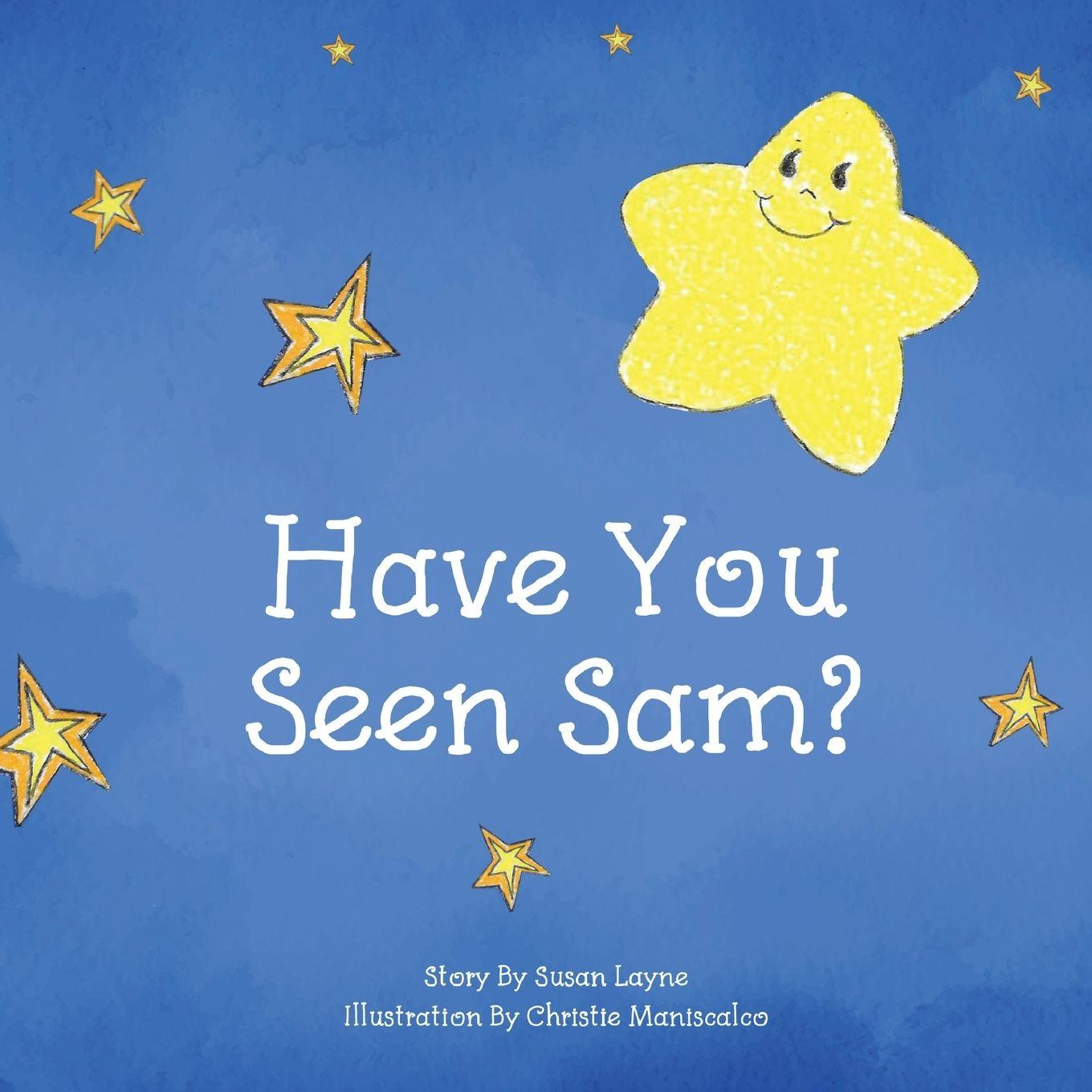 Kniha Have You Seen Sam? Christie Maniscalco