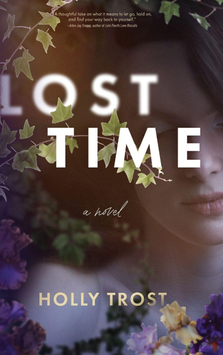 Kniha Lost Time Holly Trost