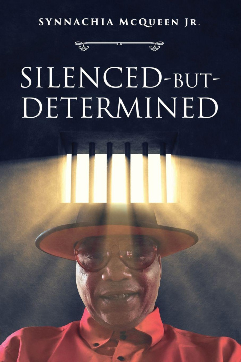 Kniha Silenced-But-Determined Synnachia Mcqueen Jr.