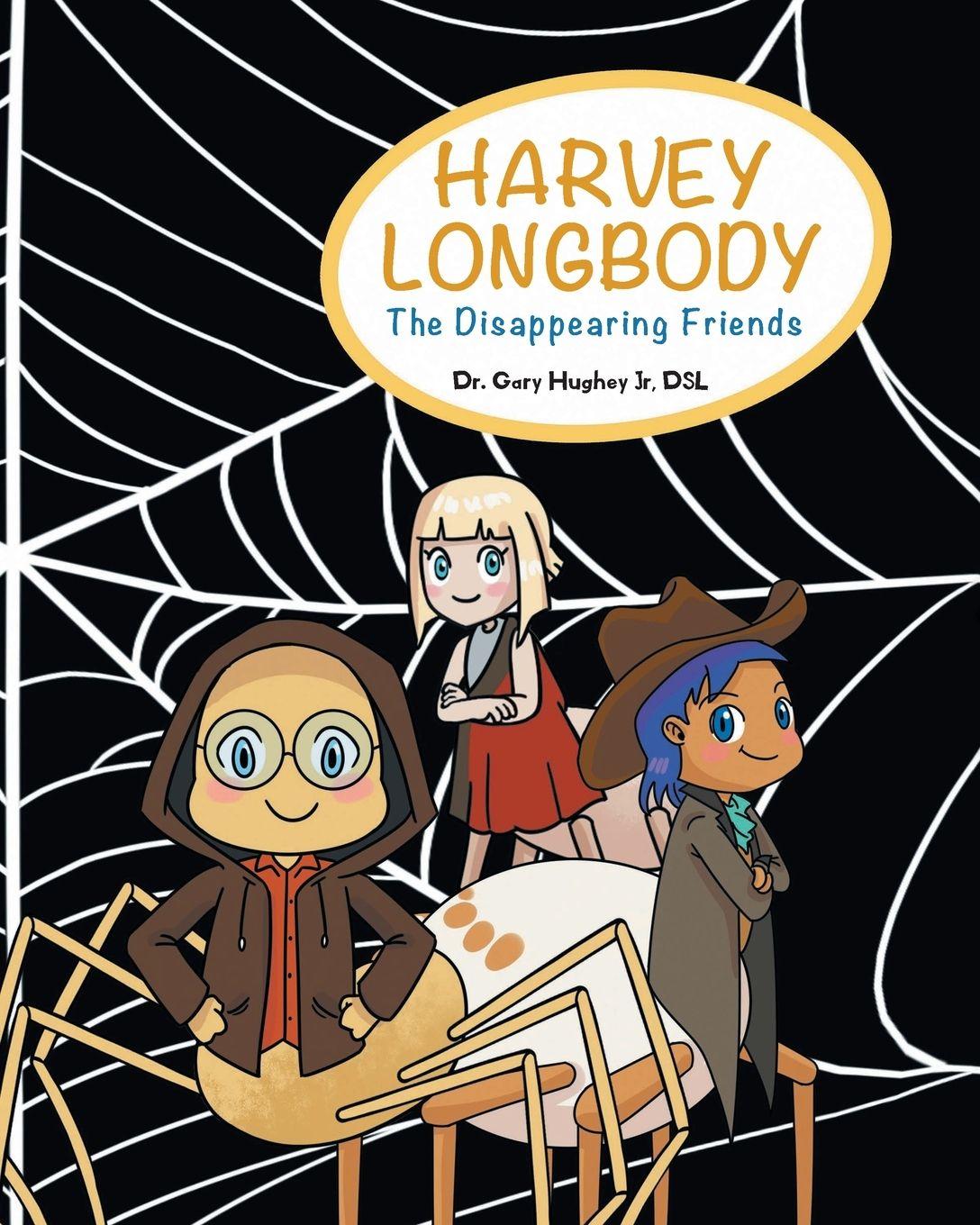 Kniha Harvey Longbody Dr. Gary Hughey Jr DSL