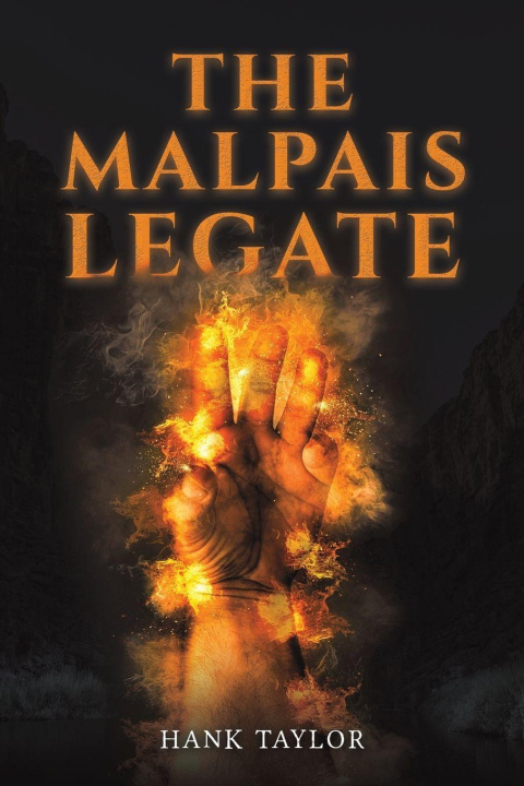 Knjiga The Malpais Legate Hank Taylor