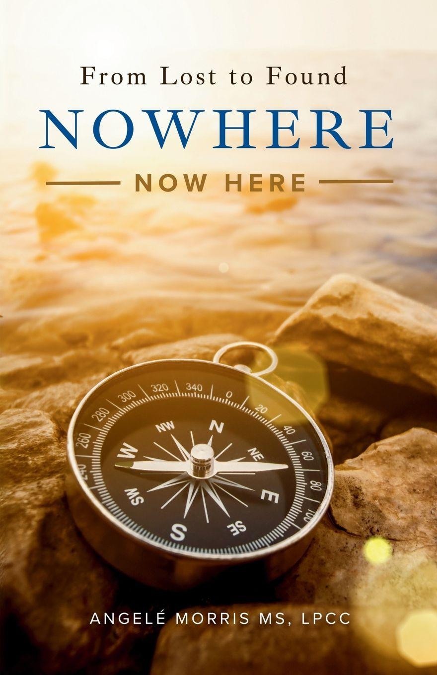 Kniha Nowhere (Now Here) Angelé Morris