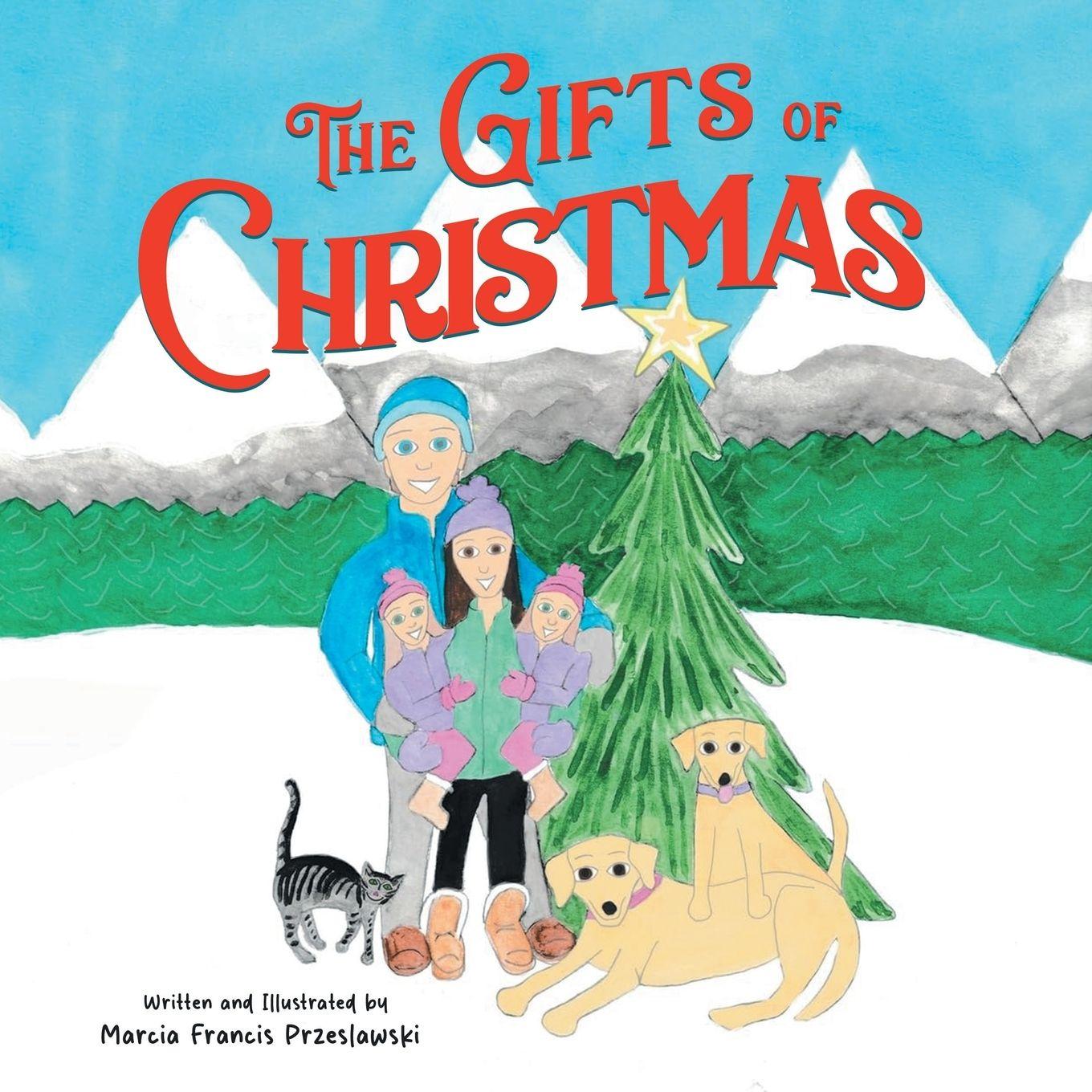 Kniha The Gifts of Christmas Marcia Francis Przeslawski