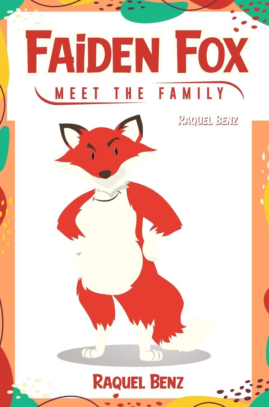 Kniha Faiden Fox Raquel Benz
