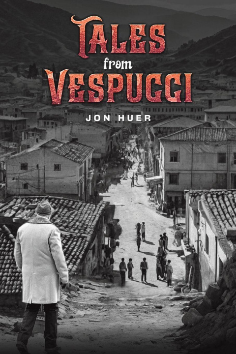Kniha Tales from Vespucci Jon Huer