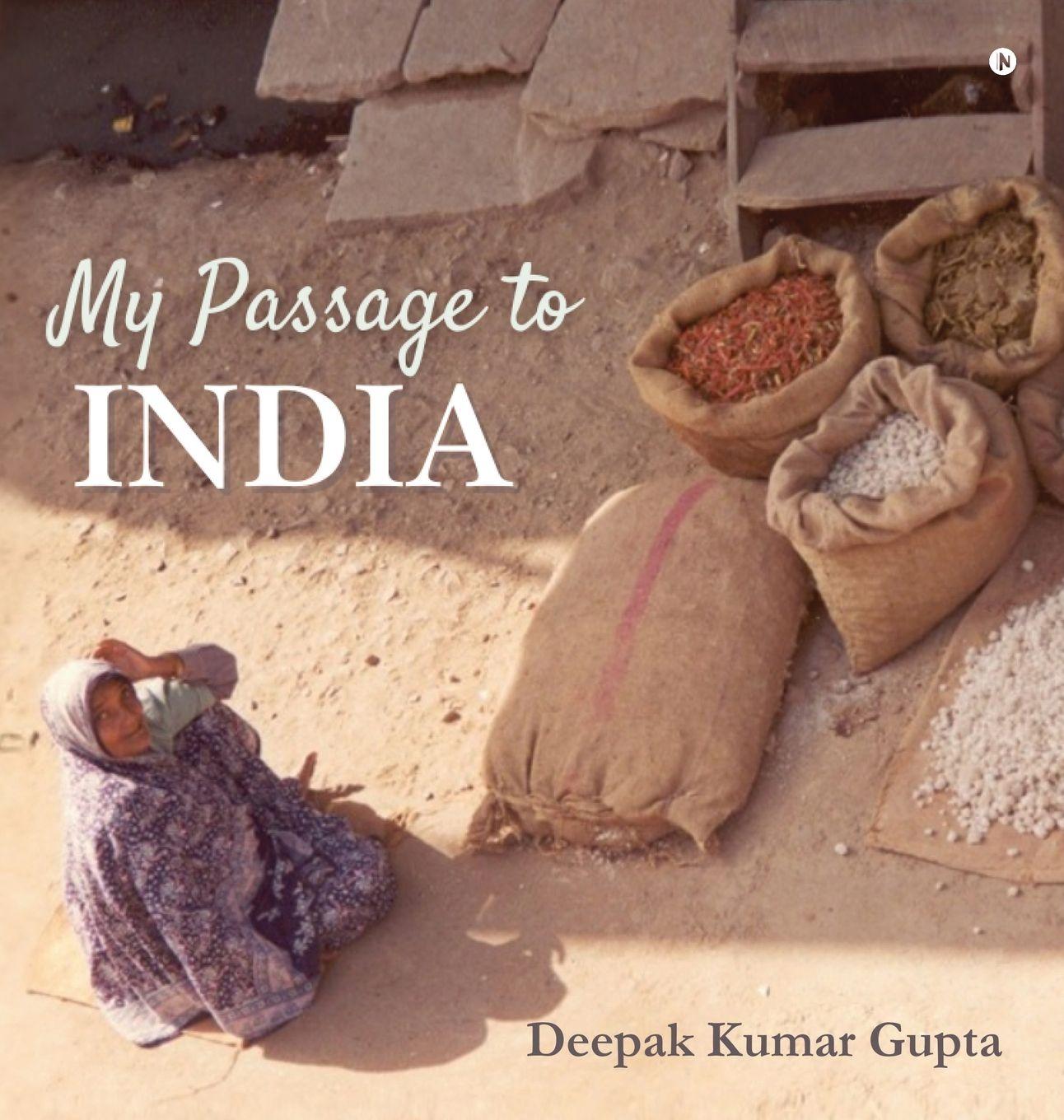 Kniha My Passage to India Deepak Kumar Gupta