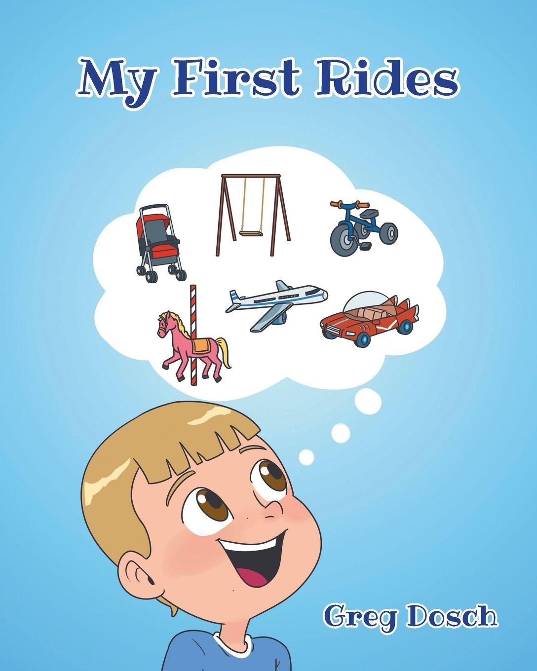 Kniha My First Rides Greg Dosch