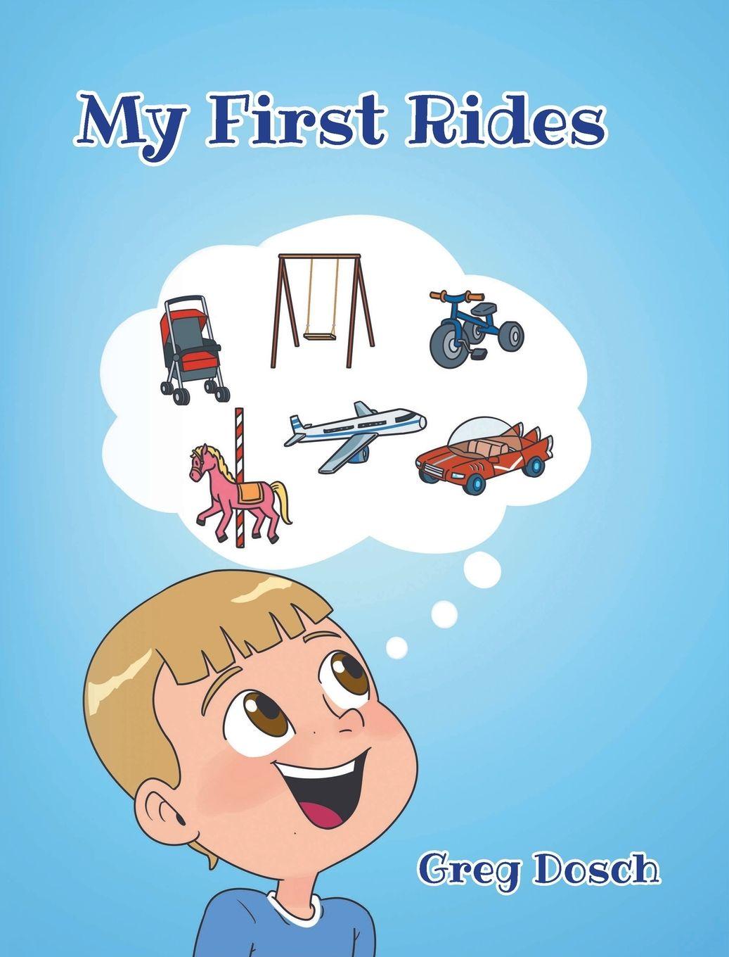 Knjiga My First Rides Greg Dosch