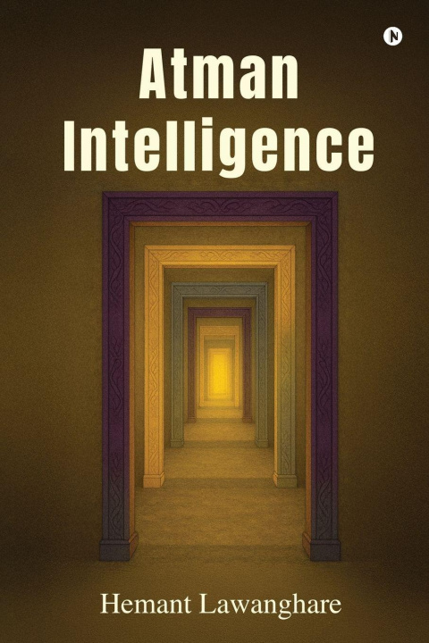 Kniha Atman Intelligence Hemant Lawanghare
